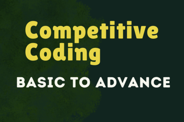 Competitive Coding Course - Master Algorithmic Thinking and Problem Solving